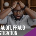 Internal Audit, Fraud and Investigation